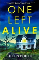 Book Cover for One Left Alive by Helen Phifer