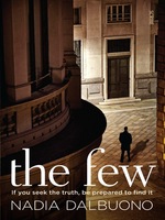 Book Cover for The Few by Nadia Dalbuono