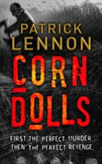 Book Cover for Corn Dolls by Patrick Lennon