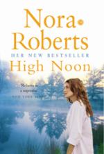 Book Cover for High Noon by Nora Roberts