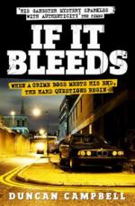 Book Cover for If It Bleeds by Duncan Campbell