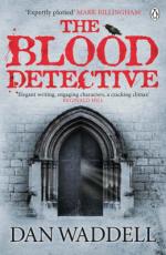 Book Cover for The Blood Detective by Dan Waddell