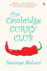 Book Cover for The Cambridge Curry Club by Saumya Balsari