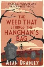 Book Cover for The Weed that Strings the Hangman's Bag by Alan Bradley