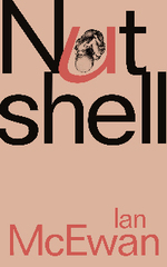 Book Cover for Nutshell by Ian McEwan