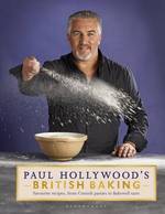 Book Cover for Paul Hollywood's British Baking by Paul Hollywood