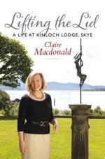 Book Cover for Lifting the Lid A Life at Kinloch Lodge by Baroness Claire Macdonald