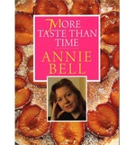 Book Cover for More Taste Than Time by Annie Bell