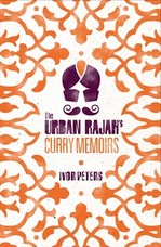 Book Cover for Urban Rajah's Curry Memoirs by Ivor Peters