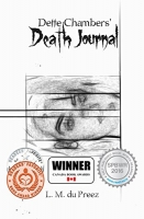 Book Cover for Dette Chambers' Death Journal by L. M. du Preez