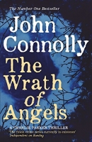 Book Cover for The Wrath of Angels by John Connolly