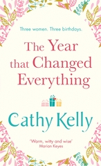 Book Cover for The Year That Changed Everything by Cathy Kelly