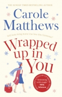 Book Cover for Wrapped Up In You by Carole Matthews