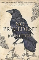 Book Cover for No Precedent by John Uttley