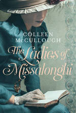 Book Cover for The Ladies of Missalonghi by Colleen Mccullough