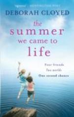 Book Cover for The Summer We Came to Life by Deborah Cloyed