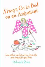 Book Cover for Always Go to Bed on an Argument by Deborah Ross