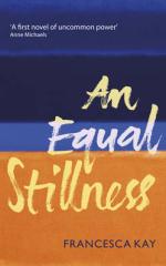 Book Cover for An Equal Stillness by Francesca Kay