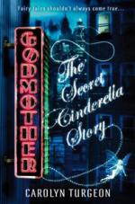 Book Cover for Godmother: The Secret Cinderella Story by Carolyn Turgeon