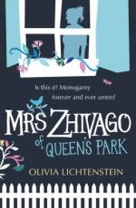 Book Cover for Mrs Zhivago of Queen's Park by Olivia Lichtenstein