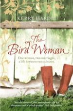 Book Cover for The Bird Woman by Kerry Hardie