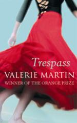 Book Cover for Trespass by Valerie Martin