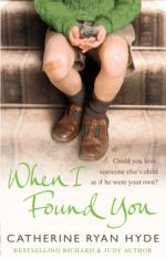 Book Cover for When I Found You by Catherine Ryan Hyde