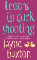 Book Cover for Lessons in Duck Shooting by Jayne Buxton