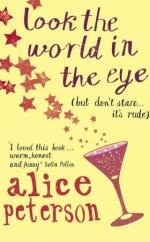 Book Cover for Look The World In The Eye by Alice Peterson