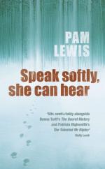 Book Cover for Speak Softly, She Can Hear by Pamela Lewis