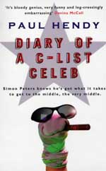 Book Cover for Diary of a C-List Celeb by Paul Hendy