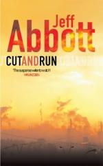 Book Cover for Cut and Run by Jeff Abbott
