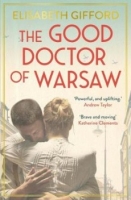 Book Cover for The Good Doctor of Warsaw by Elisabeth Gifford