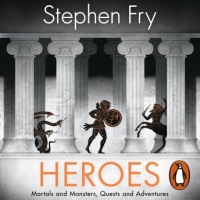 Book Cover for Heroes by Stephen Fry