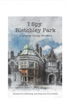 Book Cover for I Spy Bletchley Park by George Stratford