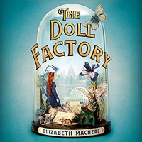 Book Cover for The Doll Factory by Elizabeth Macneal