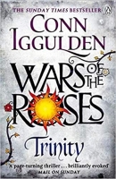 Book Cover for Wars of the Roses: Trinity by Conn Iggulden