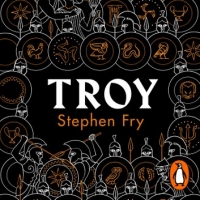 Book Cover for Troy by Stephen Fry