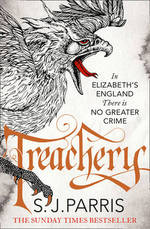 Book Cover for Treachery by S. J. Parris