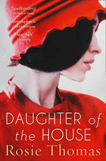 Book Cover for Daughter of the House by Rosie Thomas