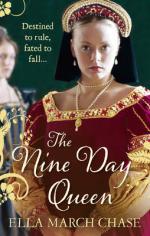 Nine Day Queen The Story of Lady Jane Grey's Nine-day Rule