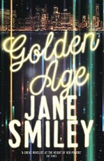 Book Cover for The Golden Age by Jane Smiley