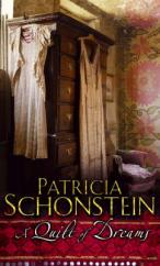 Book Cover for A Quilt of Dreams by Patricia Schonstein