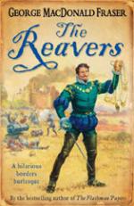 Book Cover for The Reavers by George Macdonald Fraser