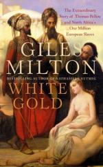 Book Cover for White Gold by Giles Milton