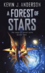 Book Cover for A Forest of Stars : The Saga of Seven Suns - Book 2 by Kevin J Anderson