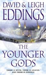 Book Cover for The Younger Gods by David, Eddings, Leigh Eddings