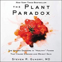 Book Cover for The Plant Paradox by Steven R. Gundry MD