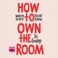 Book Cover for How to Own the Room by Viv Groskop