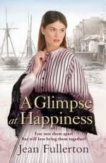 Book Cover for A Glimpse at Happiness by Jean Fullerton